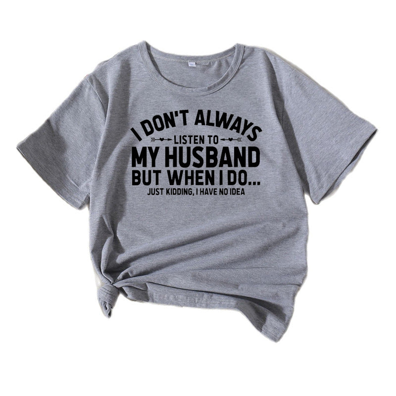 Women humorous quote T-shirt Lune London