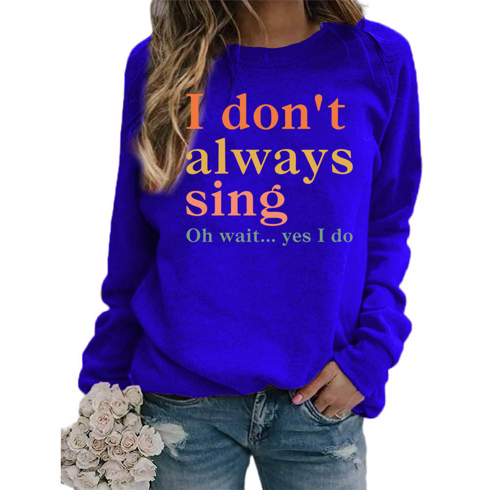 Sweat-shirt pour femmes avec slogan créatif et coupe confortable Chic & Stil