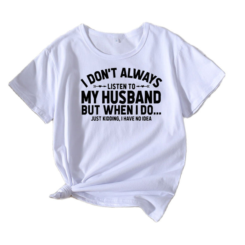Women humorous quote T-shirt Lune London