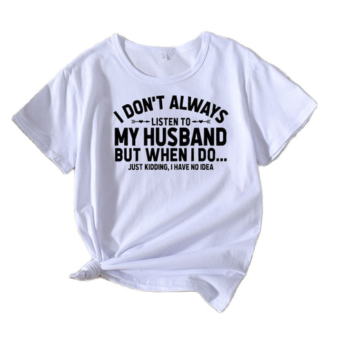 Women humorous quote T-shirt Lune London
