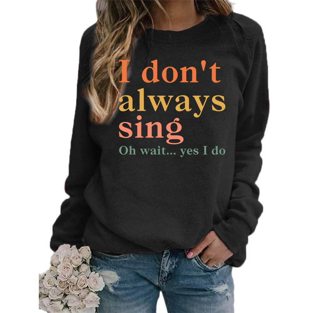 Sweat-shirt pour femmes avec slogan créatif et coupe confortable Chic & Stil