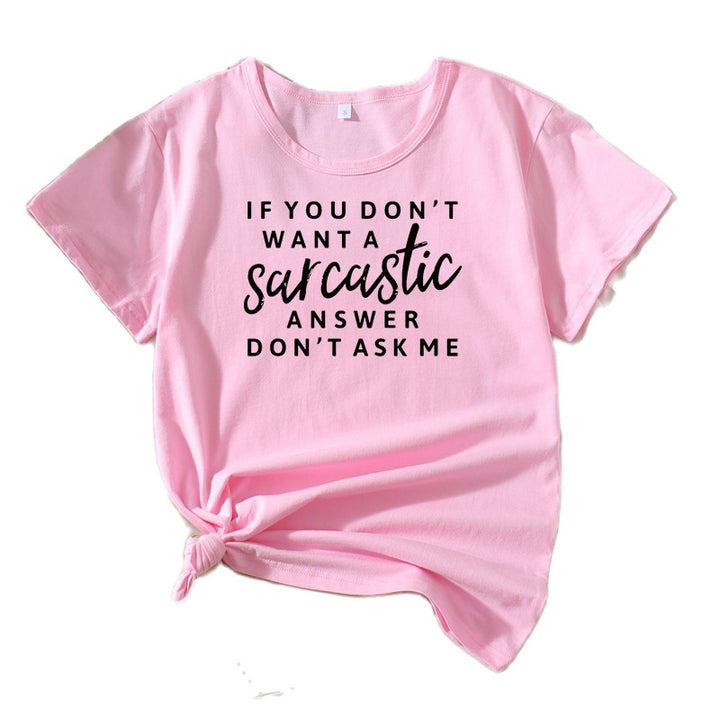 Women sarcastic quote graphic T-shirt Lune London