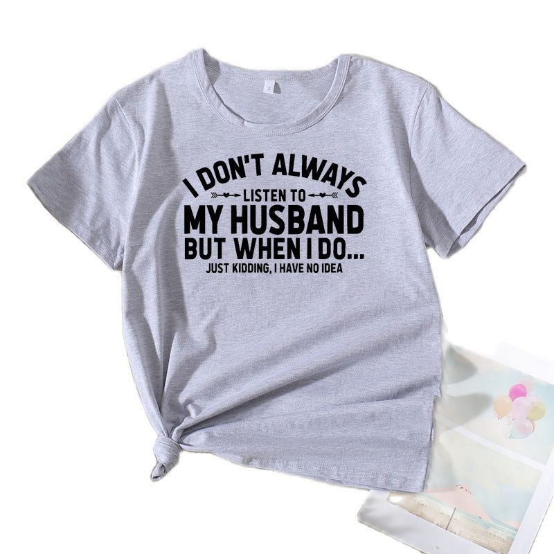 Women humorous quote T-shirt Lune London