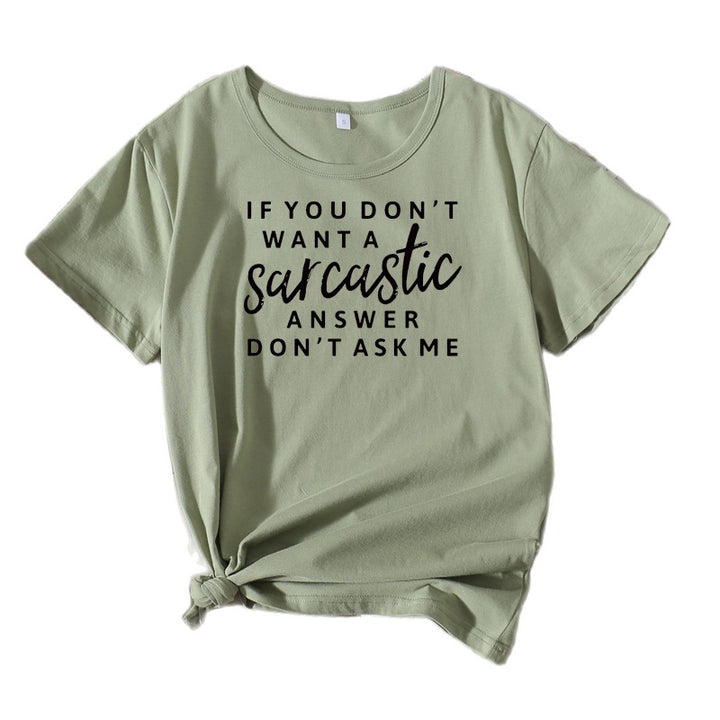 Women sarcastic quote graphic T-shirt Lune London