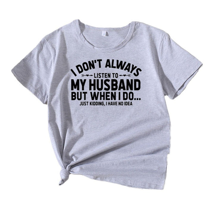 Women humorous quote T-shirt Lune London