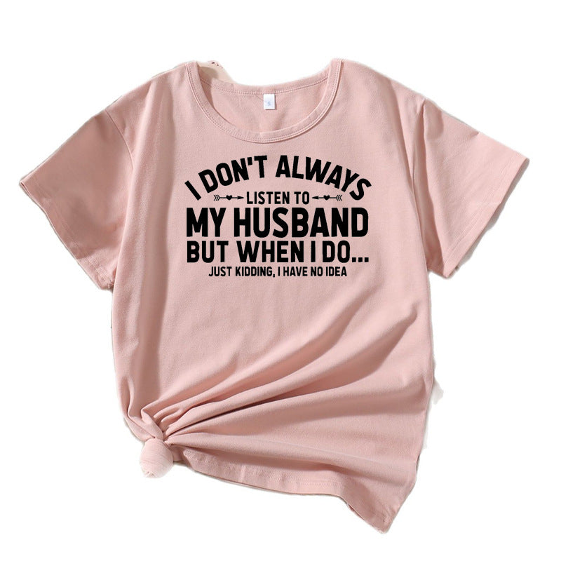Women humorous quote T-shirt Lune London