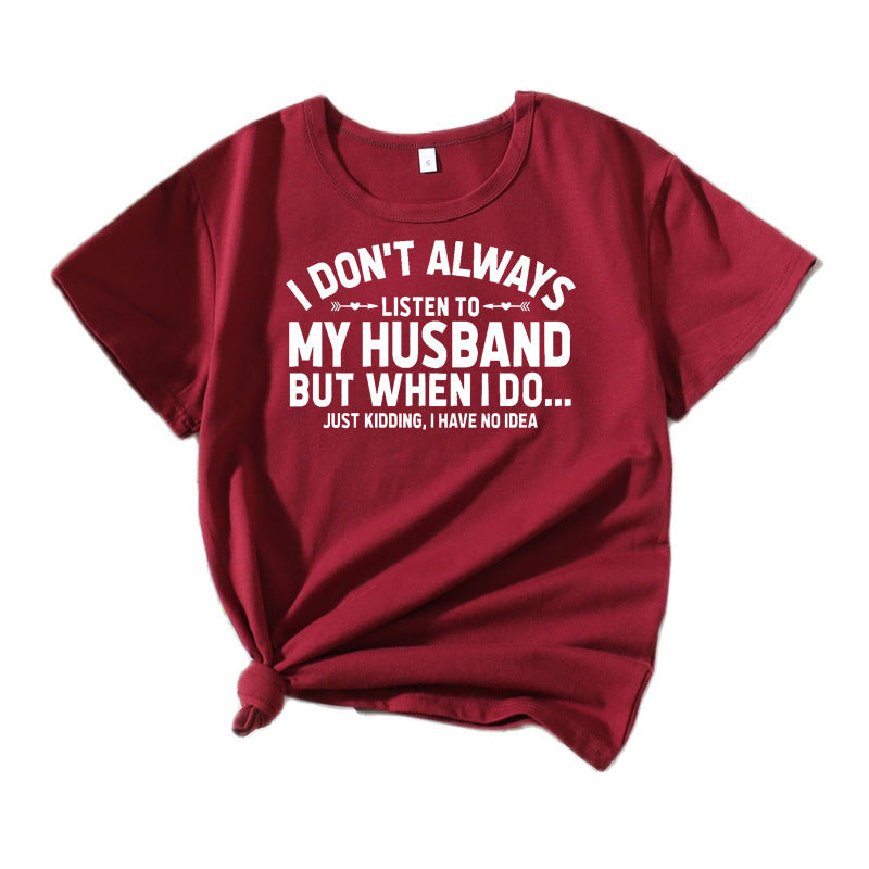 Women humorous quote T-shirt Lune London