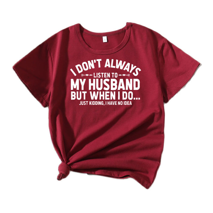 Women humorous quote T-shirt Lune London