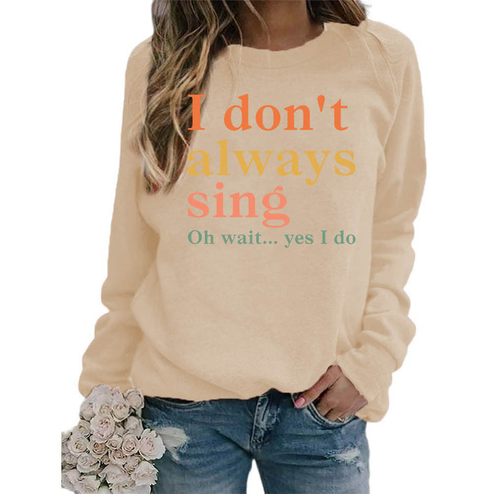 Sweat-shirt pour femmes avec slogan créatif et coupe confortable Chic & Stil