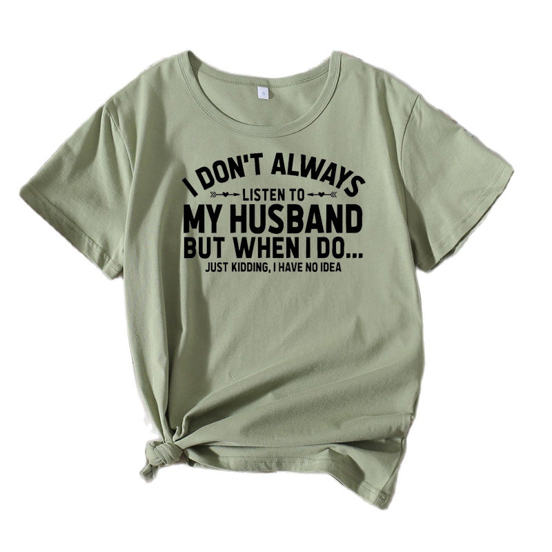 Women humorous quote T-shirt Lune London