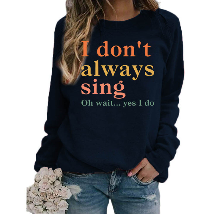 Sweat-shirt pour femmes avec slogan créatif et coupe confortable Chic & Stil